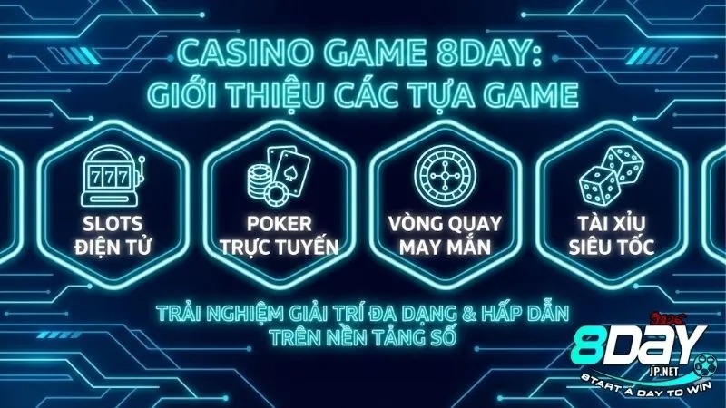 casino-game-8day-mang-den-trai-nghiem-chuyen-nghiep