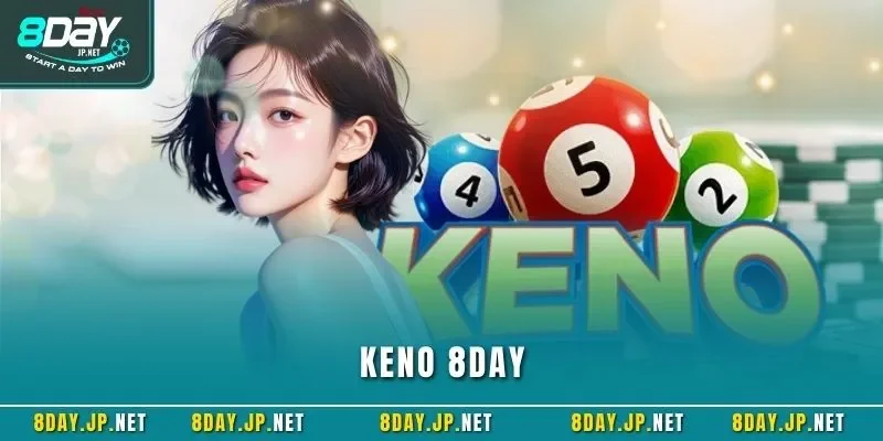 Keno 8DAY